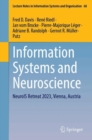 Image for Information Systems and Neuroscience : NeuroIS Retreat 2023, Vienna, Austria