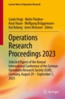 Image for Operations Research Proceedings 2023 : Selected Papers of the Annual International Conference of the German Operations Research Society (GOR), Germany, August 29 – September 1, 2023