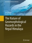 Image for The Nature of Geomorphological Hazards in the Nepal Himalaya