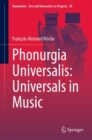 Image for Phonurgia Universalis: Universals in Music