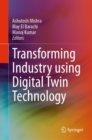 Image for Transforming Industry using Digital Twin Technology