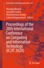 Image for Proceedings of the 20th International Conference on Computing and Information Technology (IC2IT 2024)