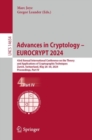 Image for Advances in Cryptology – EUROCRYPT 2024 : 43rd Annual International Conference on the Theory and Applications of Cryptographic Techniques, Zurich, Switzerland, May 26–30, 2024, Proceedings, Part IV