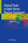 Image for Clinical Trials in Optic Nerve Disease Treatment