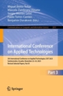 Image for International Conference on Applied Technologies : 5th International Conference on Applied Technologies, ICAT 2023, Samborondon, Ecuador, November 22–24, 2023, Revised Selected Papers, Part III