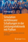 Image for Simulation nichtlinearer Schaltungen in der Leistungselektronik mit Python