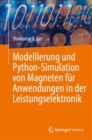 Image for Modellierung und Python-Simulation von Magneten fur Anwendungen in der Leistungselektronik