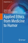 Image for Applied Ethics from Medicine to Humor