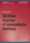 Image for Electronic Structure of Semiconductor Interfaces
