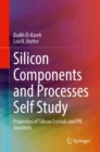 Image for Silicon Components and Processes Self Study : Properties of Silicon Crystals and PN Junctions