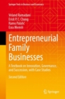 Image for Entrepreneurial Family Businesses : A Textbook on Innovation, Governance, and Succession, with Case Studies