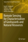 Image for Remote Sensing for Characterization of Geohazards and Natural Resources