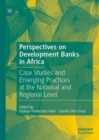 Image for Perspectives on Development Banks in Africa