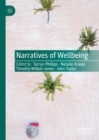 Image for Narratives of Wellbeing