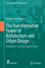 Image for The Transformative Power of Architecture and Urban Design