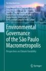Image for Environmental Governance of the Sao Paulo Macrometropolis