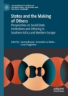 Image for States and the Making of Others