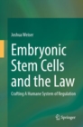 Image for Embryonic Stem Cells and the Law