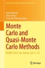 Image for Monte Carlo and Quasi-Monte Carlo Methods : MCQMC 2022, Linz, Austria, July 17–22