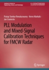 Image for PLL Modulation and Mixed-Signal Calibration Techniques for FMCW Radar
