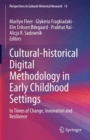 Image for Cultural-historical Digital Methodology in Early Childhood Settings