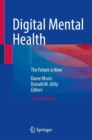 Image for Digital Mental Health : The Future is Now