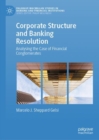 Image for Corporate Structure and Banking Resolution