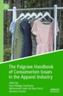 Image for The Palgrave Handbook of Consumerism Issues in the Apparel Industry