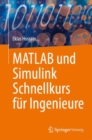 Image for MATLAB und Simulink Schnellkurs fur Ingenieure