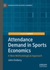 Image for Attendance Demand in Sports Economics