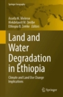 Image for Land and Water Degradation in Ethiopia