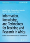 Image for Information, Knowledge, and Technology for Teaching and Research in Africa