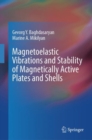 Image for Magnetoelastic vibrations and stability of magnetically active plates and shells
