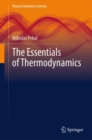 Image for The Essentials of Thermodynamics