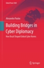 Image for Building Bridges in Cyber Diplomacy