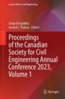 Image for Proceedings of the Canadian Society for Civil Engineering Annual Conference 2023, Volume 1