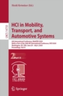 Image for HCI in Mobility, Transport, and Automotive Systems : 6th International Conference, MobiTAS 2024, Held as Part of the 26th HCI International Conference, HCII 2024, Washington, DC, USA, June 29–July 4, 