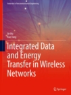 Image for Integrated Data and Energy Transfer in Wireless Networks