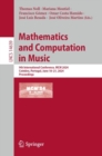 Image for Mathematics and Computation in Music : 9th International Conference, MCM 2024, Coimbra, Portugal, June 18–21, 2024, Proceedings