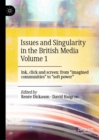 Image for Issues and Singularity in the British Media Volume 1