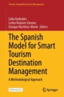 Image for The Spanish Model for Smart Tourism Destination Management
