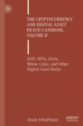 Image for The Cryptocurrency and Digital Asset Fraud Casebook, Volume II