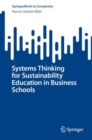 Image for Systems Thinking for Sustainability Education in Business Schools