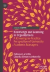 Image for Knowledge and Learning in Organizations
