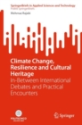 Image for Climate Change, Resilience and Cultural Heritage