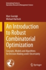 Image for An Introduction to Robust Combinatorial Optimization