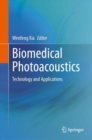 Image for Biomedical Photoacoustics : Technology and Applications