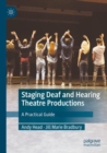 Image for Staging Deaf and Hearing Theatre Productions