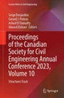 Image for Proceedings of the Canadian Society for Civil Engineering Annual Conference 2023, Volume 10 : Structures Track