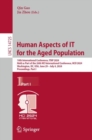 Image for Human Aspects of IT for the Aged Population: 10th International Conference, ITAP 2024, Held as Part of the 26th HCI International Conference, HCII 2024, Washington, DC, USA, June 29-July 4, 2024, Proceedings, Part I